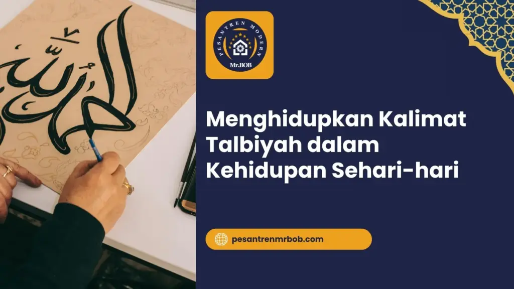 Menghidupkan Kalimat Talbiyah dalam Kehidupan Sehari-hari