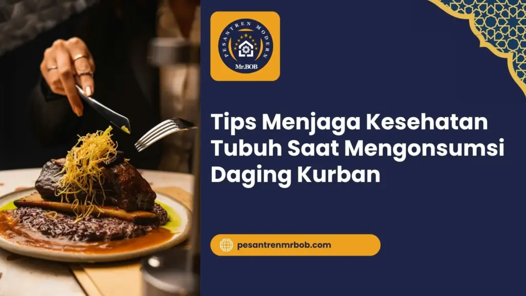 Tips Menjaga Kesehatan Tubuh Saat Mengonsumsi Daging Kurban