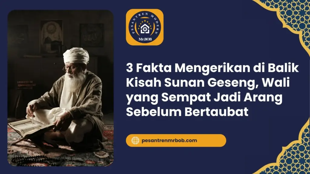 3 Fakta Mengerikan di Balik Kisah Sunan Geseng, Wali yang Sempat Jadi Arang Sebelum Bertaubat