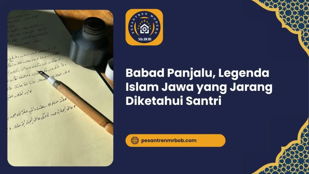 Babad Panjalu, Legenda Islam Jawa yang Jarang Diketahui Santri