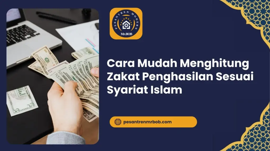 Cara Mudah Menghitung Zakat Penghasilan Sesuai Syariat Islam