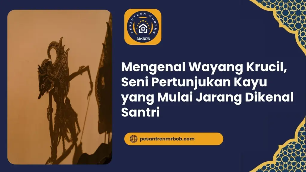 Mengenal Wayang Krucil, Seni Pertunjukan Kayu yang Mulai Jarang Dikenal Santri